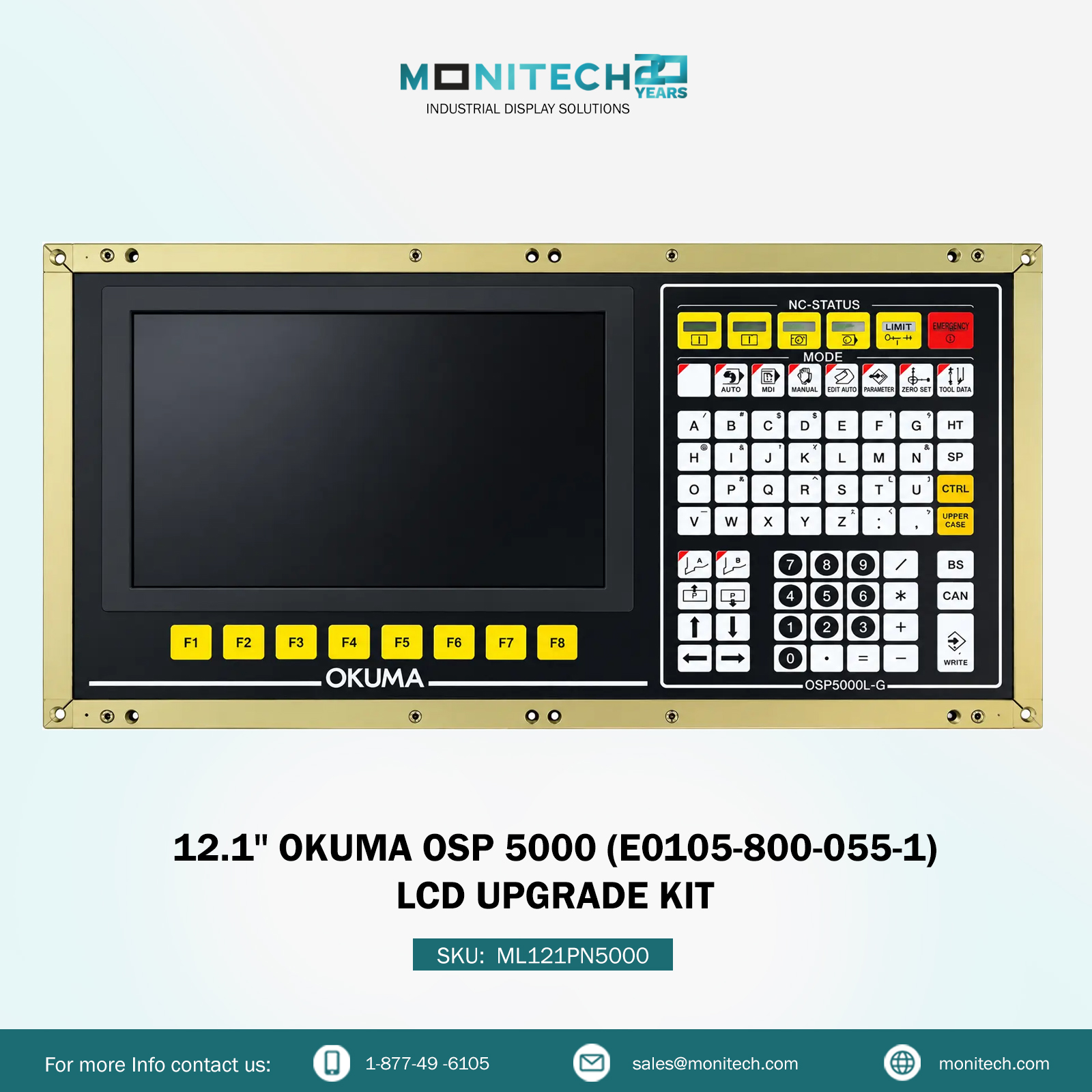 Okuma OSP 5000 LCD Upgrade Kit (E0105-800-055-1) 4 OKUMA OSP 5000 LCD Upgrade Kit with ML121PN5000