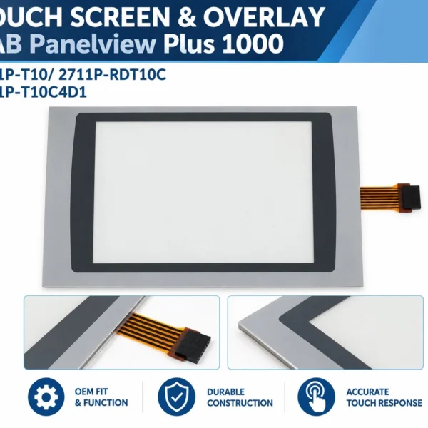 Panelview Plus 1000 Touch Screen Replacement with Overlay